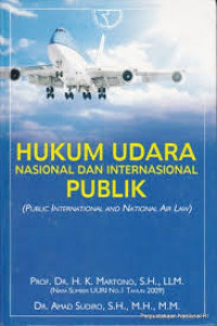 Hukum Udara Nasional dan Internasional (Public International and National Air Law)