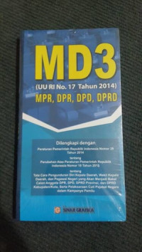 MD3 UU RI NO.17 TAHUN 2014 MPR,DPR,DPD,DPRD