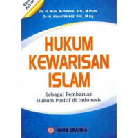 HUKUM KEWARISAN ISLAM ( SEBAGAI PEMBERUAN HUKUM POSITIF DIINDONESIA )