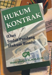 Image of Hukum Kontrak (Dari Sudut Pandang Hukum Bisnis)