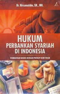 Hukum Perbankan Syariah di Indonesia (Pembiayaan Bisnis dengan Prinsip Kemitraan)