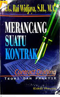 Merancang suatu kontrak/perjanjian (akta) :contract drafting