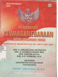 Pendidikan Kewarganegaraan untuk Perguruan Tingg, Berdasarkan SK DIRJEN DIKTI No.267/DIKTI/KEP/2000. Edisi Reformasi.