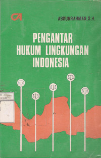 Pengantar Hukum Lingkungan Indonesia