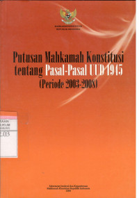 Putusan MK Tentang Pasal-pasal UUD1945(Periode 2003-2008)