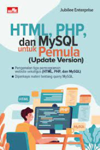 HTML, PHP, dan MySQL untuk Pemula ( Update Version )