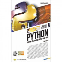 Mudah Belajar Python untuk Aplikasi Desktop dan Web