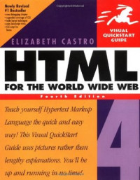 HTML For The World Wide Web