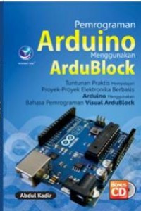Image of Pemrograman Arduino Menggunakan ArduBlock