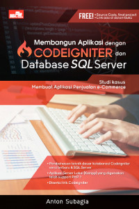 Membangun Aplikasi  dengan Codeigniter dan Database SQL Server