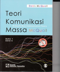 Image of Teori Komunikasi Massa McQuail, Buku 1