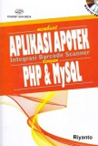 Image of Membuat Aplikasi APotek Integrasi Barcode Scanner PHP & My SQL