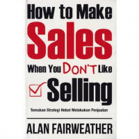 How To Make Sales When You Don't Like Selling