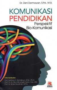 Image of Komunikasi Pendidikan: Perspektif Bio-Komunikasi