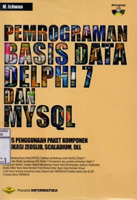 Pemrograman Basis Data Delphi 7 dan MYSQL