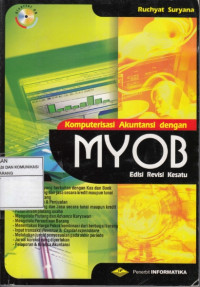 Komputerisasi akuntansi dengan MYOB edisi revisi kesatu