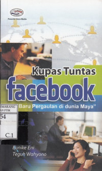 Image of Kupas Tuntas Facebook Era Baru Pergaulan di Dunia Maya