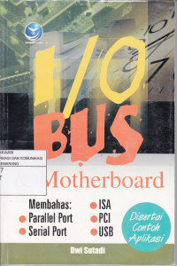 I/O BUS & MOTHERBOARD (S)
