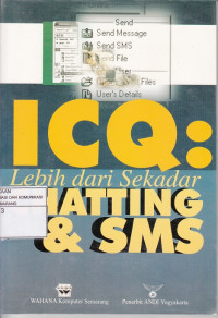 ICQ: Lebih dari Sekedar Chating dan SMS (S)