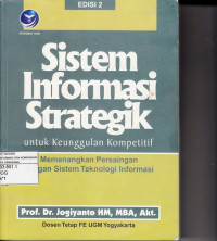 Sistem Informasi Strategik untuk Keunggulan Kompetitif