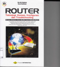 Router Teknologi, Konsep, Konfigurasi, dan Troubleshooting