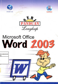 Image of Seri Panduan Lengkap Microsoft Office Word 2003