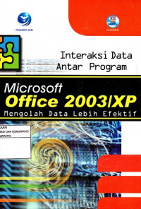 Image of Interaksi data Antar Program Microsoft Office 2003/XP (S)