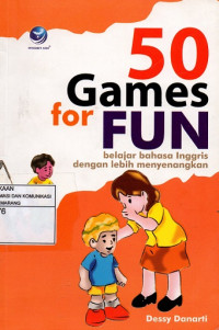50 Games for Fun: Belajar Berbahasa Inggris dengan Lebih Menyenangkan!