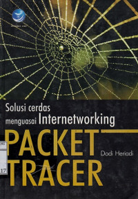 Packet Tracer: Solusi Cerdas Menguasai Internetworking