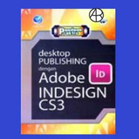 Desktop Publishing dengan Adobe Indesign CS3