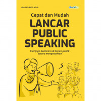 Image of Cepet dan Mudah Lancar Public Speaking