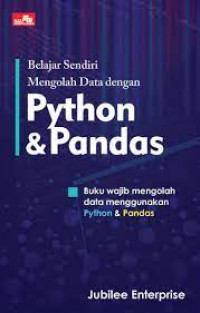 Image of Belajar Sendiri Mengolah Data dengan Python & Pandas
