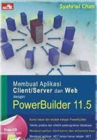 Membuat Aplikasi Client/Server dan Web dengan PowerBuilder 11.5