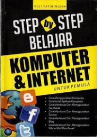 Step By Step Belajar Komputer Dan Internet