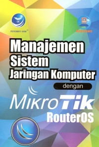 Image of Manajemen Sistem Jaringan Komputer dengan Mikrotik Routeros