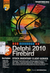 The shortcut of delphi 2010-firebird stock inventory client-server