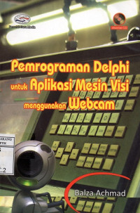 Pemrograman Delphi untuk Aplikasi Mesin Visi Menggunakan Webcam