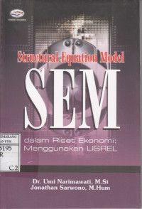 Image of Structural Equation Model SEM (dalam Riset Ekonomi: Menggunakan LISREL)