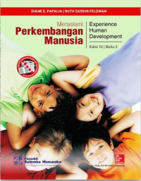 Melayani Perkembangan Manusia=Experience Human Development Ed.12..; BUKU-2