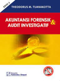 Akuntansi Forensik dan Audit Investigatif