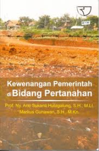 Kewenangan pemerintah di bidang pertanahan