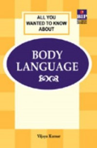 Body language: all you wanted to know about