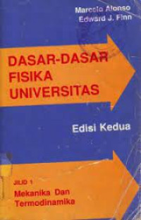 Dasar-dasar fisika universitas JILID 1