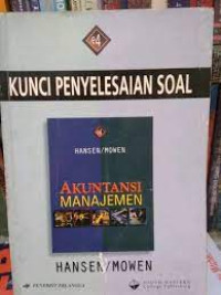 Kunci penyelesaian soal akuntansi manajemen edisi 4