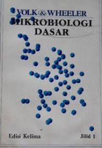 Mikrobiologi dasar JILID 1