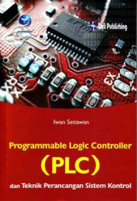 Programmable logic controller (PLC) dan teknik perancnagan sistem kontrol