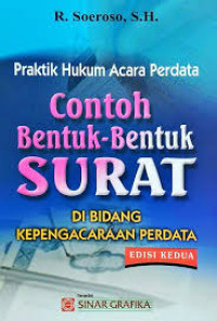 Praktik hukum acara perdata Contoh bentuk-bentuk surat di bidang kepengacaraan perdata