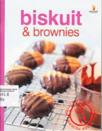 Biskuit dan Brownies