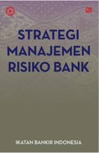 Strategi manajemen risiko bank