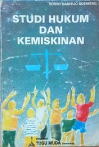 Hukum dan kemiskinan dalam era pembangunan hukum